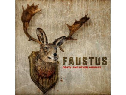 FAUSTUS - Death And Other Animals (CD)