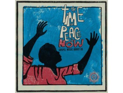 VARIOUS ARTISTS - The Time For Peace Is Now (CD)