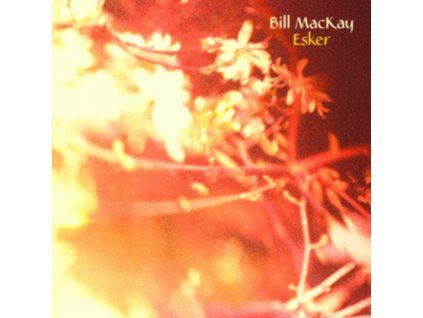 BILL MACKAY - Esker (CD)