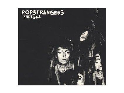 POPSTRANGERS - FORTUNA (CD)