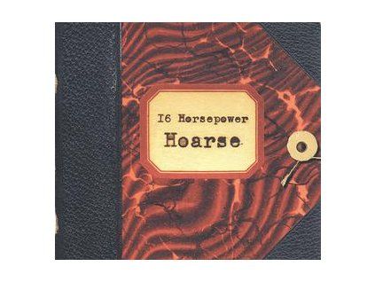 16 HORSEPOWER - HOARSE(REMASTERD) (CD)