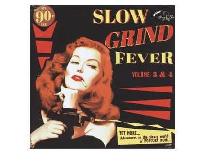 VARIOUS - SLOW GRIND FEVER 3+4 (CD)