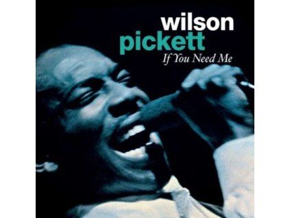 WISON PICKETT - If You Need Me (CD)