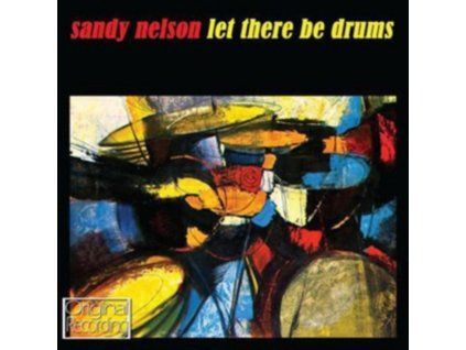 SANDY NELSON - Let There Be Drums (CD)
