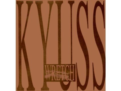 KYUSS - Wretch (CD)