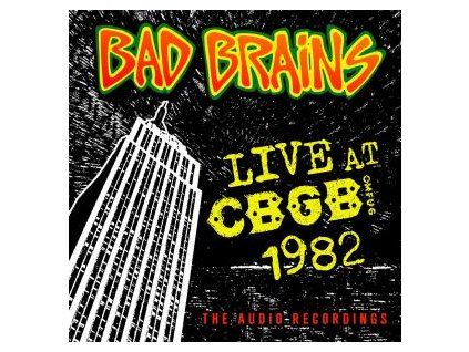 BAD BRAINS - LIVE AT CBGB 1982 (CD)