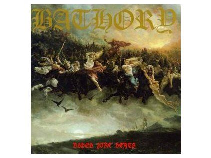BATHORY - BLOOD FIRE DEATH (CD)