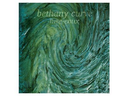 BETHANY CURVE - MEE-EAUX (CD)