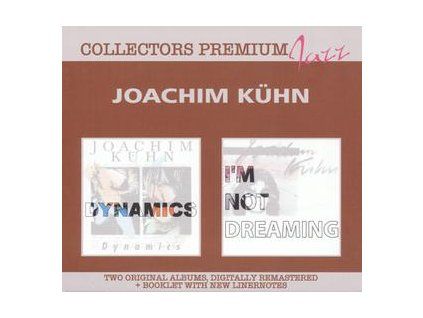K�HN, JOACHIM - I'M NOT DREAMING & DYNAMICS (CD)