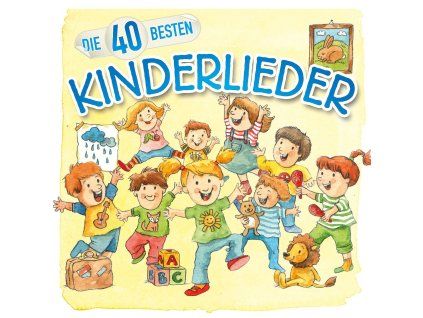 Die 40 besten Kinderlieder (CD)