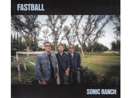 Fastball - Sonic Ranch (CD)