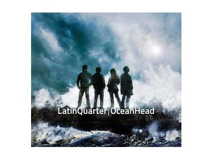 LATIN QUARTER - OCEAN HEAD (CD)