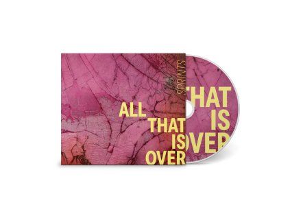 Sprints - All That Is Over (CD)