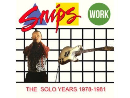 SNIPS - Work - The Solo Years 1978-1981 3Cd Clamshell Box (CD)
