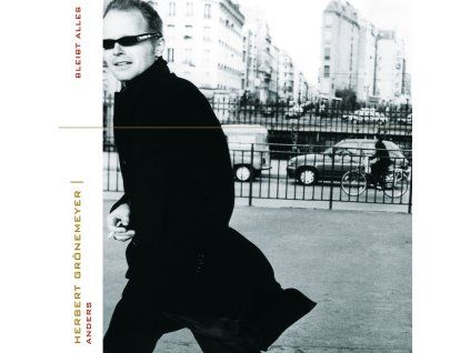 Herbert Grönemeyer - Bleibt alles anders (CD)