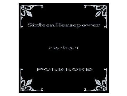 16 HORSEPOWER - FOLKLORE (CD)