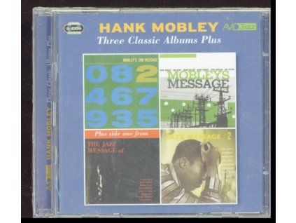HANK MOBLEY - Three Classic Albums Plus (Mobleys Message / 2Nd Message / Jazz Message No. 2) (CD)
