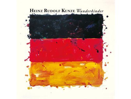 Heinz Rudolf Kunze - Wunderkinder (CD)