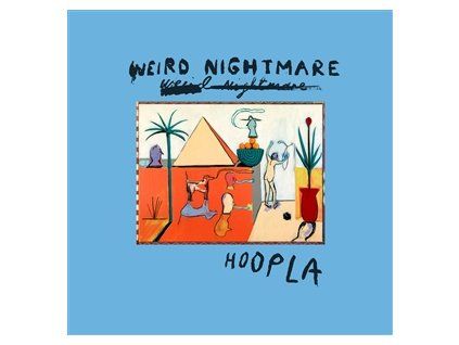 WEIRD NIGHTMARE - HOOPLA (CD)