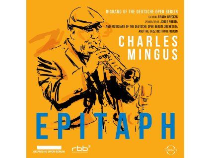 Bigband Deutsche Oper Berlin - Charles Mingus: Epitaph (CD)