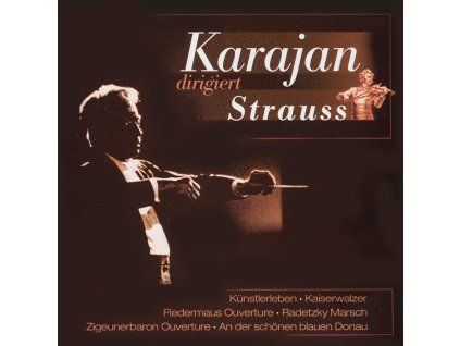 Herbert von Karajan (1908-1989) - Dirigiert Strauss (CD)