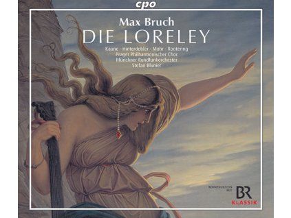 Max Bruch (1838-1920) - Die Loreley (Oper in 4 Akten) (CD)