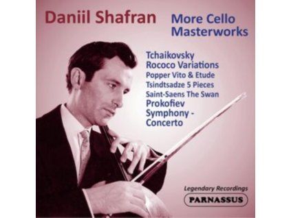 DANIIL SHAFRAN - Daniil Shafran: More Cello Masterworks (CD)