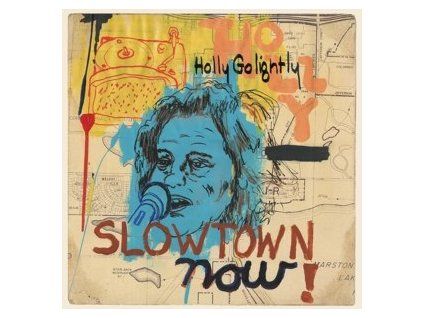 GOLIGHTLY, HOLLY - SLOWTOWN NOW! (CD)