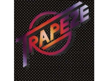 TRAPEZE - Trapeze (CD)