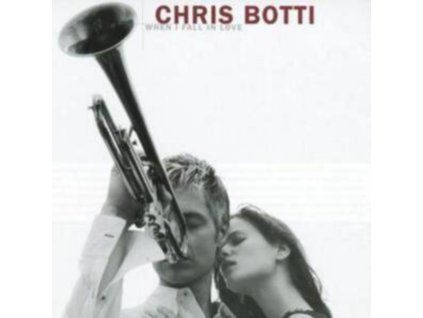 CHRIS BOTTI - When I Fall In Love (CD)