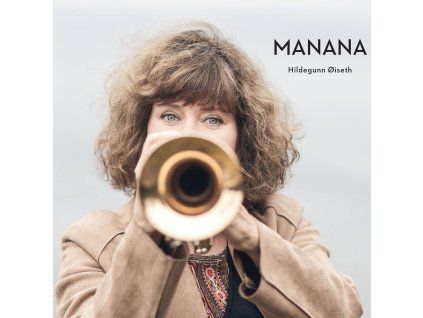 Hildegunn Øiseth - Manana (CD)