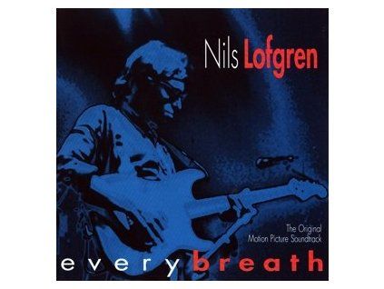 LOFGREN, NILS - EVERY BREATH (CD)