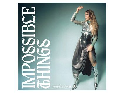 DIABLE, KRISTIN - IMPOSSIBLE THINGS (CD)