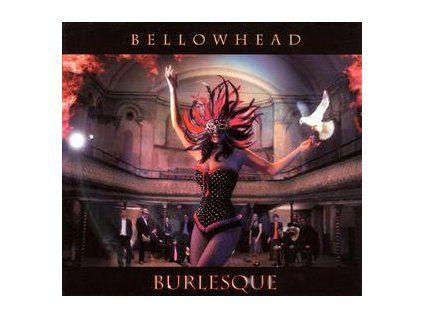 BELLOWHEAD - BURLESQUE (CD)