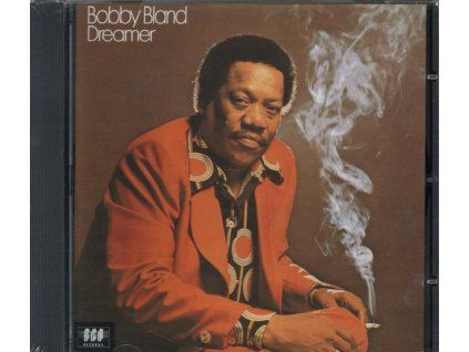 BOBBY BLAND - Dreamer (CD)