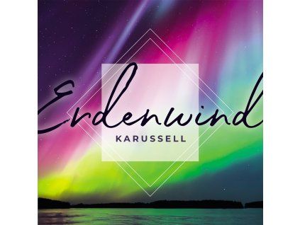 Karussell - Erdenwind (CD)