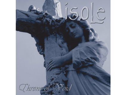 Isole - Throne Of Void (Reissue) (CD)