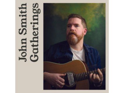 John Smith - Gatherings (CD)