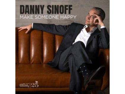 DANNY SINOFF - Make Someone Happy (CD)