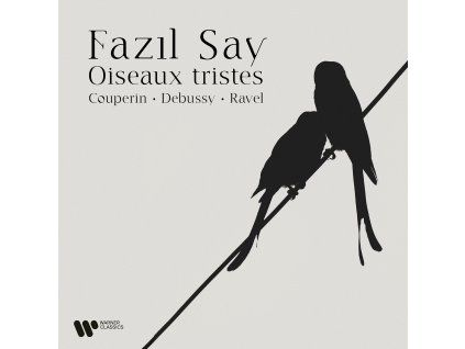 Fazil Say - Oiseaux tristes (CD)