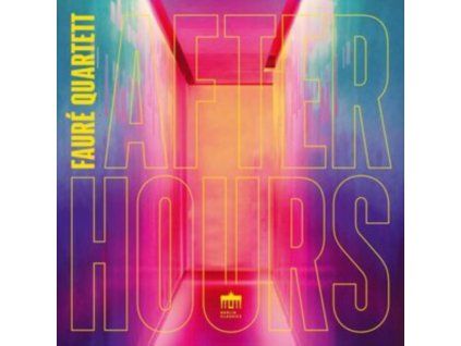 FAURE QUARTETT - After Hours (CD)