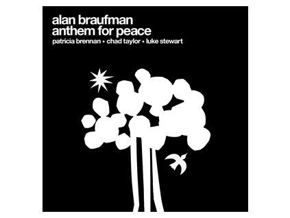 BRAUFMAN, ALAN - ANTHEM FOR PEACE (CD)