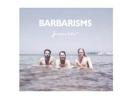 BARBARISMS - BROWSER (CD)