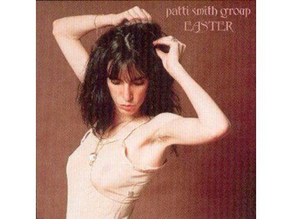 PATTI SMITH GROUP - Easter (CD)