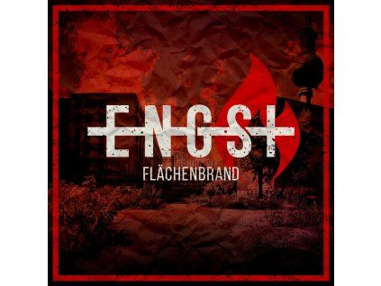 Engst - Flächenbrand (CD)