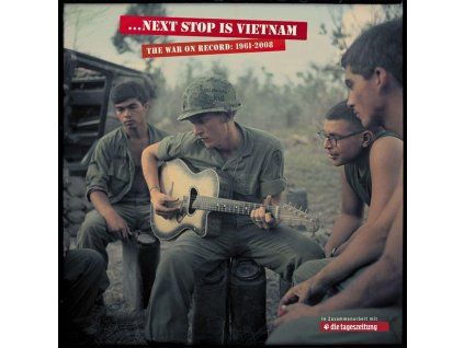 Next Stop Is Vietnam: The War On Record (CD)