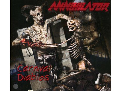 Annihilator - Carnival Diablos (CD)