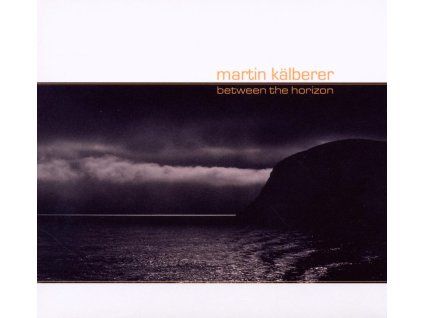 Martin Kälberer - Between The Horizon (CD)