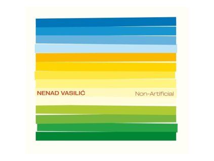 Nenad Vasilić - Non-Artificial (CD)
