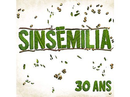 Sinsemilia - 30 Ans (CD)